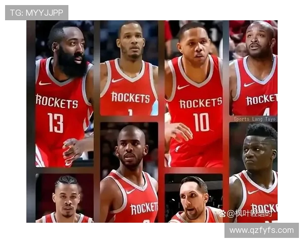 火箭队2015年赛季完整阵容名单与战绩表现